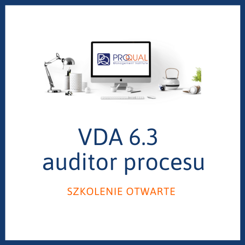 Szkolenie otwarte VDA 6.3 auditor procesu