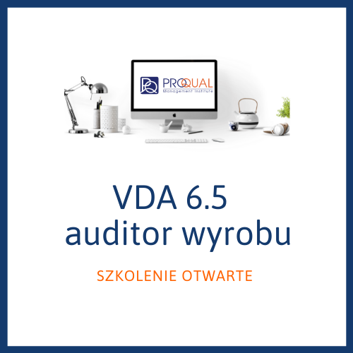 Szkolenie otwarte VDA 6.5 auditor wyrobu